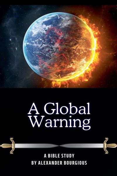 A Global Warning A Global Warning