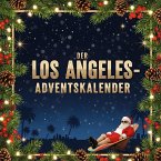 Der Los Angeles-Adventskalender