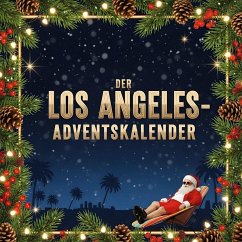 Der Los Angeles-Adventskalender - Krüger, Nele
