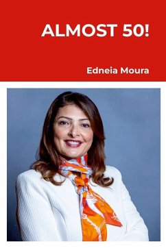 Almost 50! - Moura, Edneia