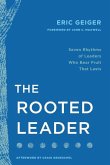 The Rooted Leader