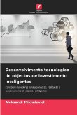 Desenvolvimento tecnológico de objectos de investimento inteligentes