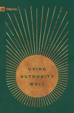 Using Authority Well - Leeman, Jonathan Using Authority Well - Leeman, Jonathan