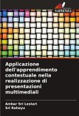 Applicazione dell'apprendimento contestuale nella realizzazione di presentazioni multimediali