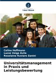 Universitätsmanagement in Praxis und Leistungsbewertung