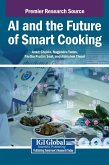 AI and the Future of Smart Cooking AI and the Future of Smart Cooking
