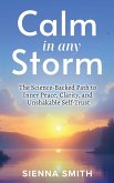 Calm In Any Storm