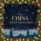 Der China-Adventskalender Der China-Adventskalender