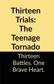 Thirteen Trials