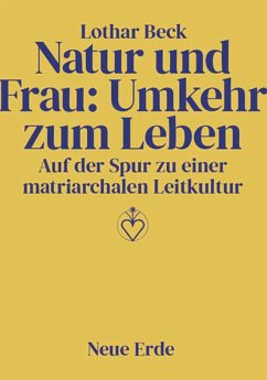 Natur und Frau: Umkehr zum Leben - Wilson, Darryl