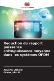 Réduction du rapport puissance crête/puissance moyenne dans les systèmes OFDM Réduction du rapport puissance crête/puissance moyenne dans les systèmes OFDM