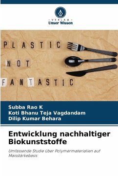 Cover Entwicklung nachhaltiger Biokunststoffe