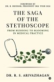 The Saga of the Stethoscope The Saga of the Stethoscope