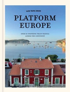 Cover Slow Travel Europe: Platform Europe