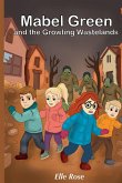 Mabel Green and the Growling Wastelands