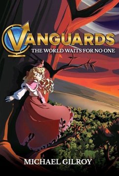 Vanguards - Gilroy, Michael Vanguards - Gilroy, Michael