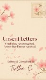 Unsent Letters Unsent Letters