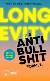 Longevity - Die Anti-Bullshit-Formel Longevity - Die Anti-Bullshit-Formel