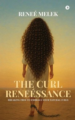 The Curl Reneéssance - Reneè Melek