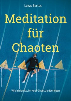 Cover Meditation für Chaoten