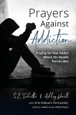 Prayers Against Addiction