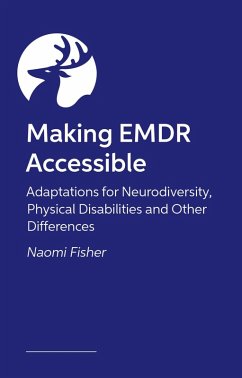 Making EMDR Accessible - Fisher, Naomi Making EMDR Accessible - Fisher, Naomi