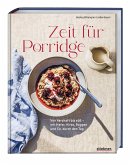 Zeit für Porridge Zeit für Porridge