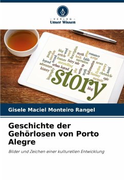 Cover Geschichte der Gehörlosen von Porto Alegre