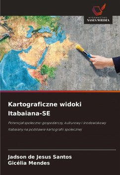 Kartograficzne widoki Itabaiana-SE - Santos, Jadson de Jesus;Mendes, Gicélia Kartograficzne widoki Itabaiana-SE - Santos, Jadson de Jesus;Mendes, Gicélia