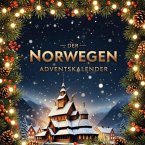 Der Norwegen-Adventskalender Der Norwegen-Adventskalender