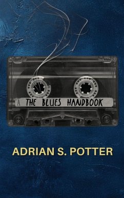 The Blues Handbook - Potter, Adrian S.