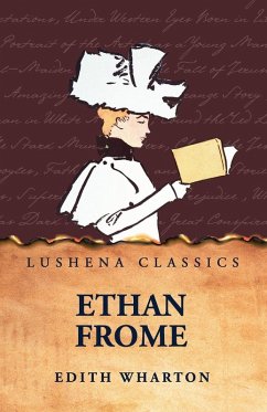 Ethan Frome - Edith Wharton Ethan Frome - Edith Wharton