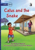 Catus and the Snake - Our Yarning Catus and the Snake - Our Yarning