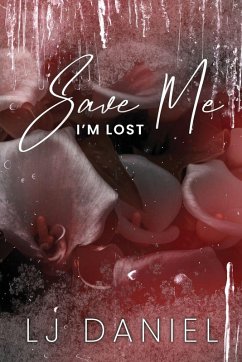 Save Me I'm Lost - Daniel, Lj