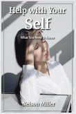 Help with Your Self