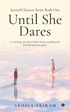 Cover Second Chances Series Book One - Until She Dares