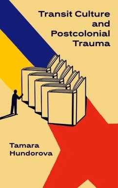 Cover Transit Culture and Postcolonical Trauma