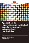 Application de l'apprentissage contextuel dans la création de présentations multimédias