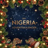 Der Nigeria-Adventskalender Der Nigeria-Adventskalender