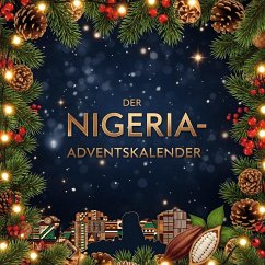 Der Nigeria-Adventskalender - Neumann, Zoe