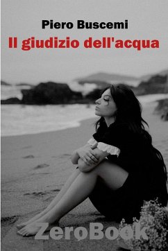 Il giudizio dell'acqua - Buscemi, Piero