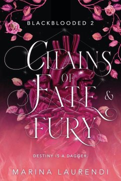 Chains of Fate & Fury - Laurendi, Marina