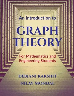 An Introduction to Graph Theory - Debjani Rakshit; Nilay Mondal
