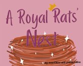 A Royal Rats' Nest