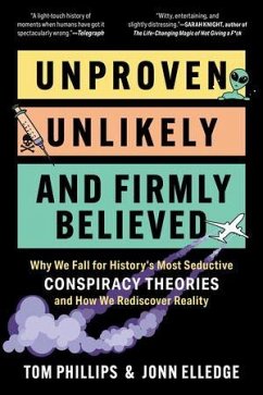 Cover Unproven, Unlikely, and Firmly Believed