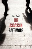 The Assassin Baltimore The Assassin Baltimore