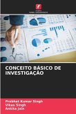 CONCEITO BÁSICO DE INVESTIGAÇÃO