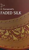 A. Gurupreet's Faded Silk