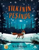 Tilkinin Pesinde Tilkinin Pesinde