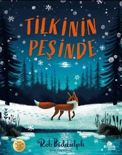 Tilkinin Pesinde - Biddulph, Rob